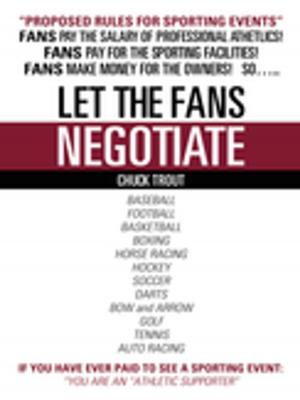 Cover of the book Let the Fans Negotiate by Melody Rendom