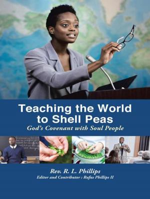 Cover of the book Teaching the World to Shell Peas by Carol Von Michaelis