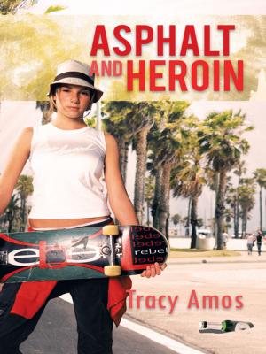 Cover of the book Asphalt and Heroin by Thomas T Kemp