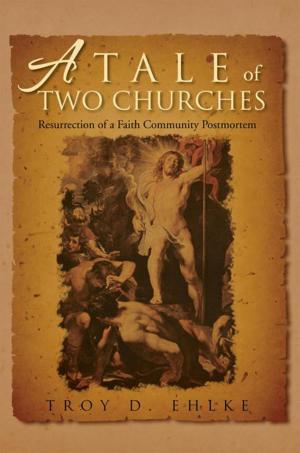 Cover of the book A Tale of Two Churches by Marilyn Randall