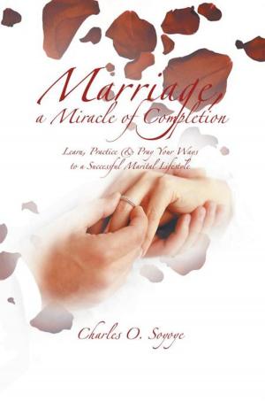 Cover of the book Marriage, a Miracle of Completion by Jim Cunningham