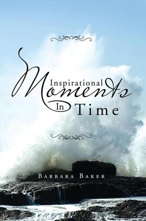 Cover of the book Inspirational Moments in Time by Sandra L. Haner, Stacey W. Smith