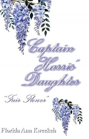 Cover of the book Captain Harris' Daughter by Signet IL Y’ Viavia: Daniel