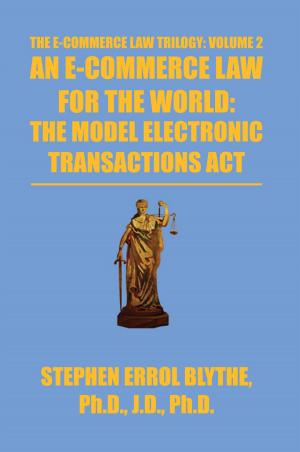 Cover of the book An E-Commerce Law for the World: the Model Electronic Transactions Act by Latanya Richardson