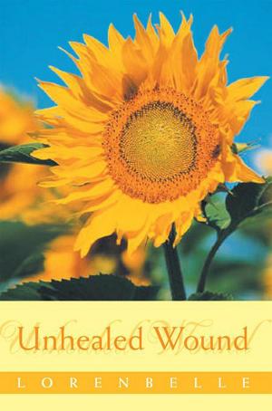 Cover of the book Unhealed Wound by Robert J. Schadewald