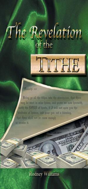 Cover of the book The Revelation of the Tithe by Yolanda Orozco Mendez