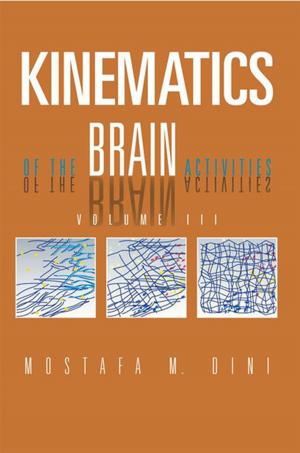 Cover of the book Kinematics of the Brain Activities by Brandon Richard