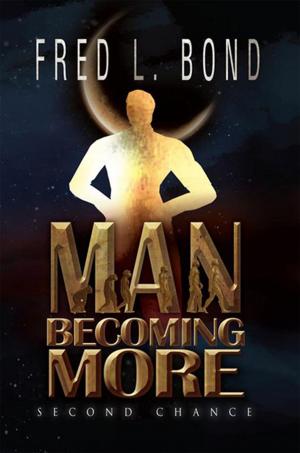 Cover of the book Man Becoming More by Isaac Hill Sr.