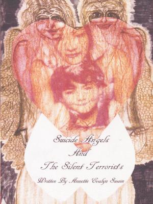 Cover of the book Suicide Angels and the Silent Terrorists by Richard T. Stanley
