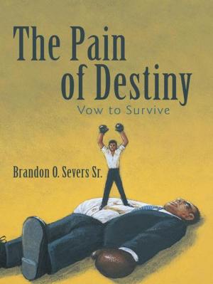 Cover of the book The Pain of Destiny by Sam Gendler MD.