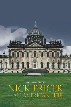Cover of the book Nick Pricer—An American Heir by Daniel Cross