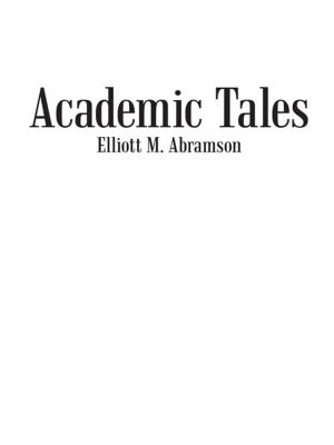 Cover of the book Academic Tales by Bill Mooney