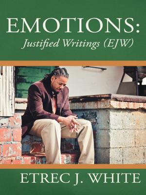 Cover of the book Emotions: Justified Writings (Ejw) by David Piper