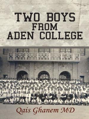 Cover of the book Two Boys from Aden College by Doris Rebhorn Spies