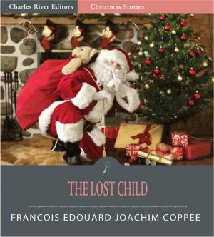 Cover of the book The Lost Child (Illustrated Edition) by Elias Colbert