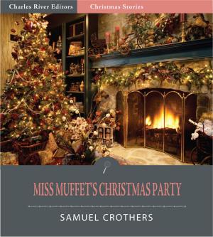 Cover of the book Miss Muffet's Christmas Party (Illustrated Edition) by Walt Whitman