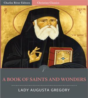 Book cover of A Book of Saints and Wonders (Illustrated Edition)
