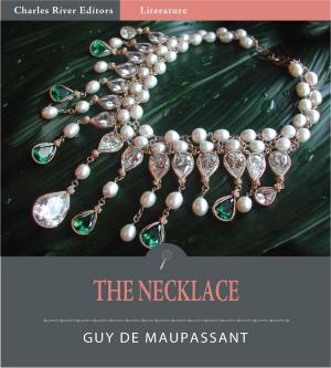 bigCover of the book The Necklace (Illustrated Edition) by 