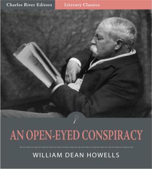 Cover of the book An Open-Eyed Conspiracy-an Idyl of Saratoga (Illustrated Edition) by Charles River Editors
