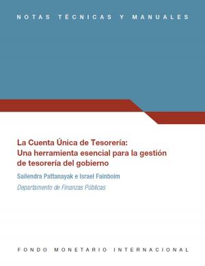 Cover of the book Treasury Single Account: An Essential Tool for Government Cash Management by International Monetary Fund. Independent Evaluation Office