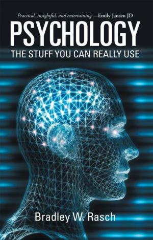 Cover of the book Psychology: the Stuff You Can Really Use by Patrick Wanakuta Baraza