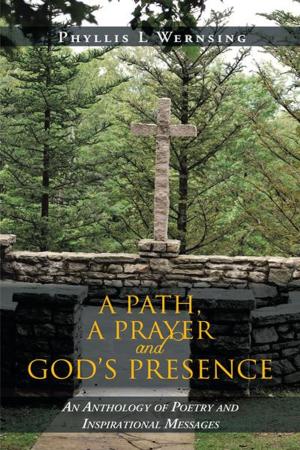 Cover of the book A Path, a Prayer and God's Presence by Dale Beaumont