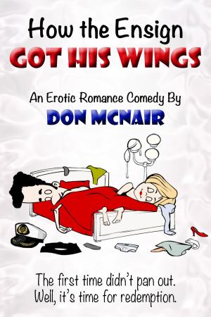 Book cover of How the Ensign Got His Wings