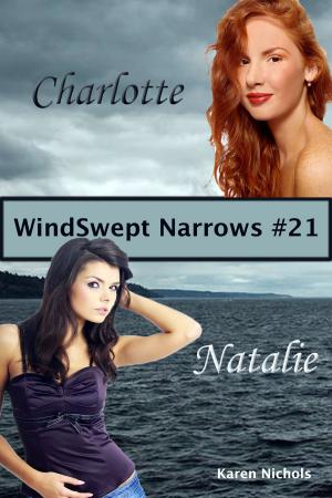bigCover of the book WindSwept Narrows: #21 Charlotte Bell & Natalie Templeton by 