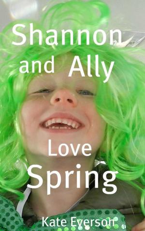 Book cover of Shannon and Ally Love Spring