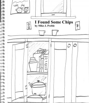 Cover of the book I Found Some Chips by Daniel Turner, Gayle Skinner