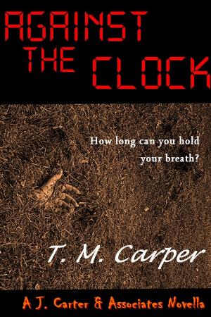 bigCover of the book Against the Clock: A J. Carter & Associates Novella by 