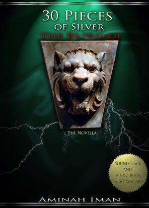 Cover of the book 30 Pieces of Silver: Betrayer by Ashley Simmons