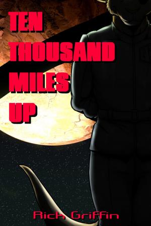 bigCover of the book Ten Thousand Miles Up by 