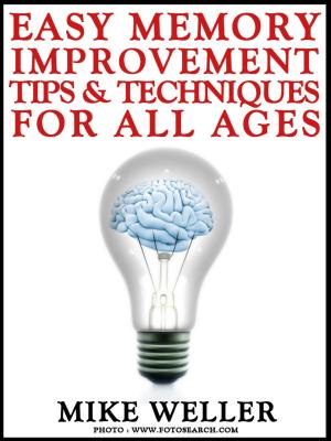 Book cover of Easy Memory Improvement Tips and Techniques for All Ages