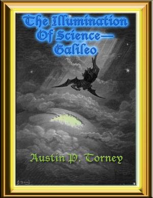 bigCover of the book The Illumination of Science: Galileo by 