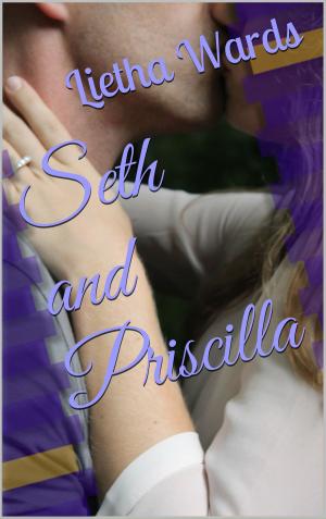 Cover of the book Seth and Priscilla (The Cowboy and the Angel) by Devney Perry