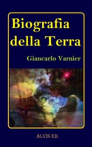 Cover of the book Biografia della Terra by Anthony Brown