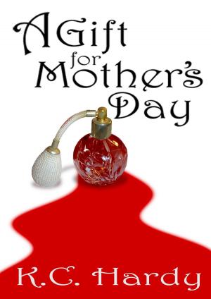 Cover of the book A Gift For Mother's Day by Cayce Poponea