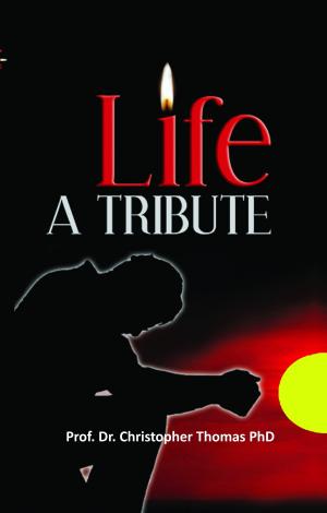 Book cover of Life A Tribute