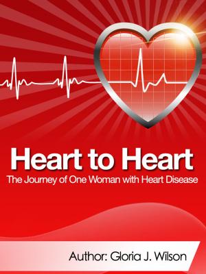 Cover of Heart to Heart: Journey of One Woman with Heart Disease