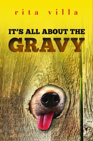 Cover of It's All About The Gravy