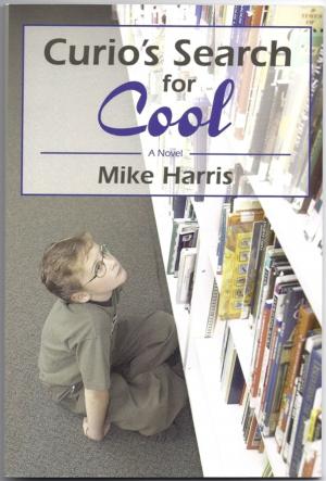 Cover of the book Curio's Search for Cool by Kim Knox