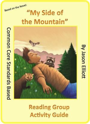 bigCover of the book My Side of the Mountain Reading Group Activity GUide by 