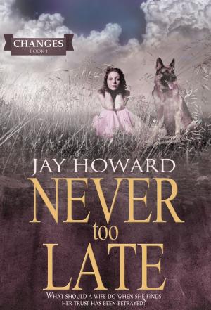 Cover of the book Never Too Late (Changes #1) by Shamara S. Davis