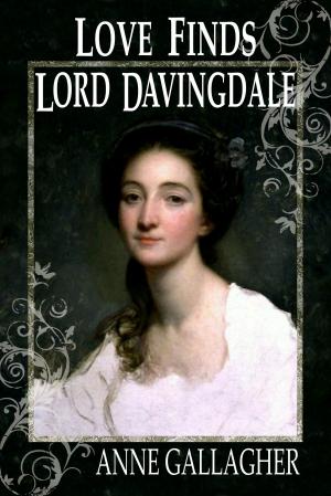 Cover of the book Love Finds Lord Davingdale by Jacques Bénigne Bossuet