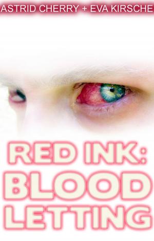 Cover of the book Red Ink: Blood Letting by Frank Noir