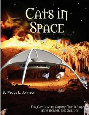 Cover of the book Cats in Space by Peggy Johnson