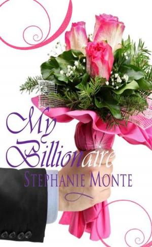 Cover of the book My Billionaire by Danielle Norman
