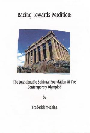 Book cover of Racing Towards Perdition: The Questionable Spiritual Foundation Of The Contemporary Olympiad