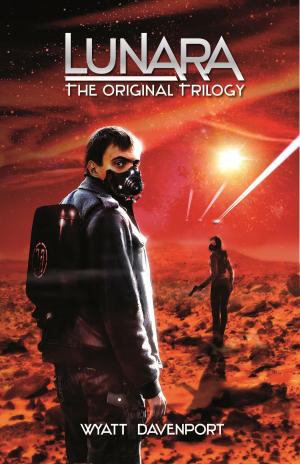 Cover of the book Lunara: The Original Trilogy by Norman Turrell